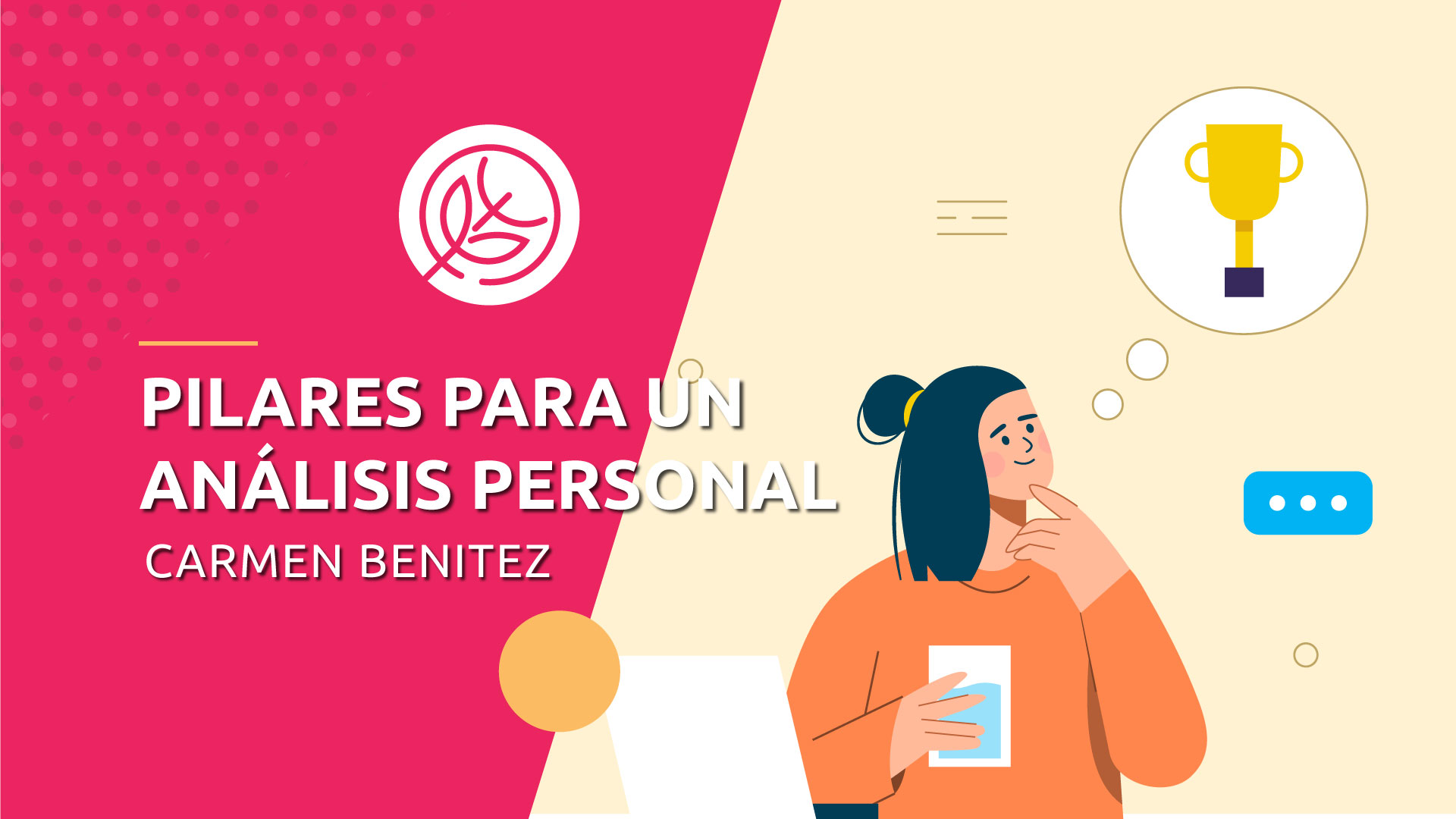 Pilares para un análisis personal